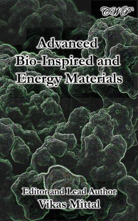 Advanced Bio-Inspired and Energy Materials (Specialty Materials)