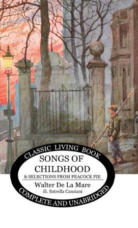 Songs of Childhood and more...