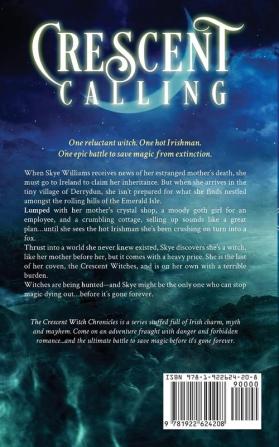 Crescent Calling: 1 (The Crescent Witch Chronicles)