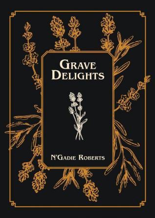 Grave Delights