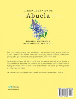 Diario de la Vida de Abuela: Historias Recuerdos y Momentos Para Mi Familia