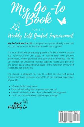 My Go To Book For Lift: Weekly Self Guided Improvement