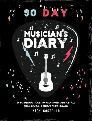 90 Day Musician's Diary