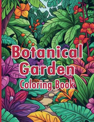 Botanical Garden Coloring Book