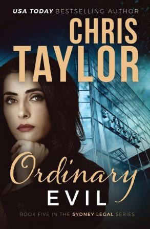 Ordinary Evil: 5 (Sydney Legal)