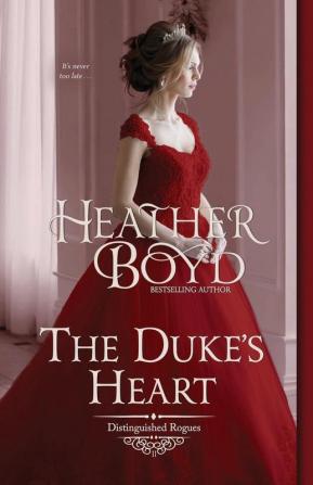 The Duke's Heart: 11 (Distinguished Rogues)