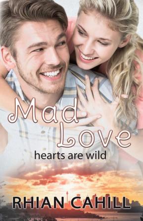 Mad Love: Hearts Are Wild: 3