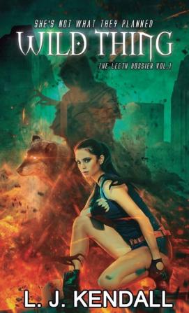 Wild Thing: 1 (Leeth Dossier)