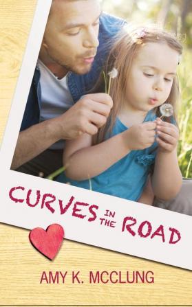 Curves in the Road: 2 (Southern Devotion)