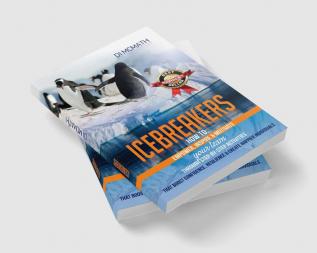 Icebreakers:How to: Empower Inspire and Motivate Your Team Through Step-by-Step Activities That Boost Confidence Resilience and Create Happier Individuals