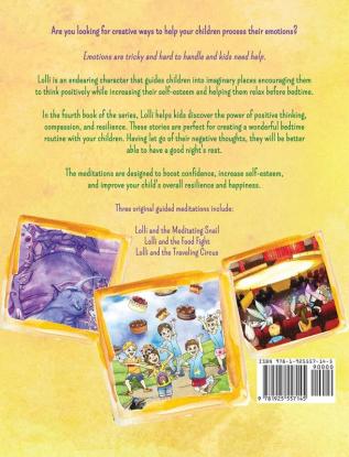 Lolli and the Meditating Snail: 4 (Meditation Adventures for Kids)