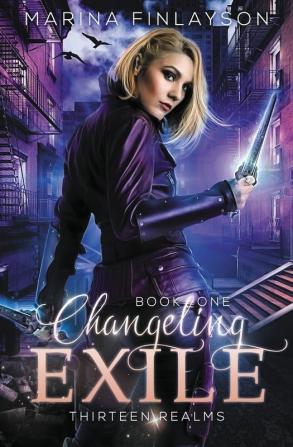 Changeling Exile: 1 (Thirteen Realms)