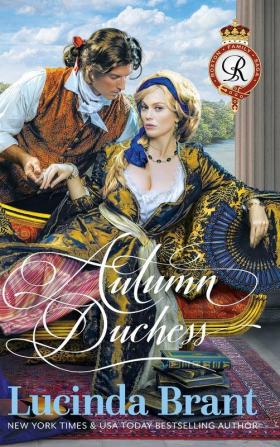 Autumn Duchess: A Georgian Historical Romance: 2 (Roxton Family Saga)