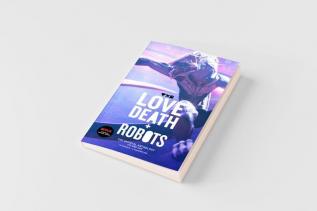 Love Death and Robots
