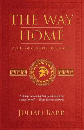 The Way Home: 1 (Ashes of Olympus)