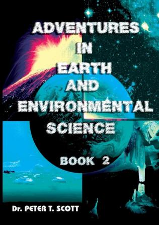 Adventures in Earth and Environmental Science: Book 2