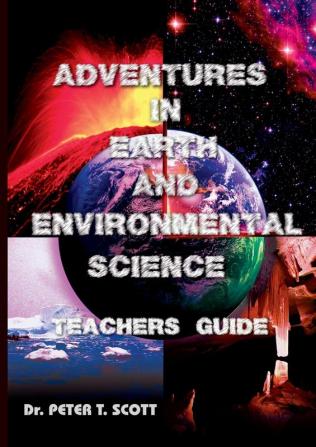 Adventures in Earth and Environmental Science Teachers Guide: 5