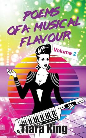 Poems Of A Musical Flavour: Volume 2