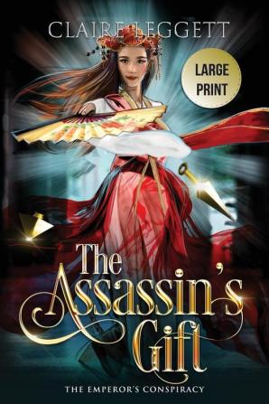 The Assassin's Gift: 1 (The Emperor's Conspiracy)