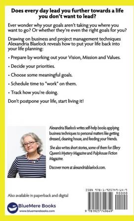 Plannning a Life Worth Living: 5 (MS Blaelock's Books)