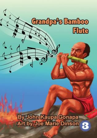 Grandpa's Bamboo Flute