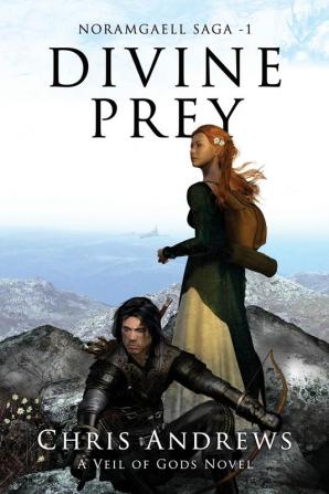 Divine Prey: 1 (Noramgaell Saga)