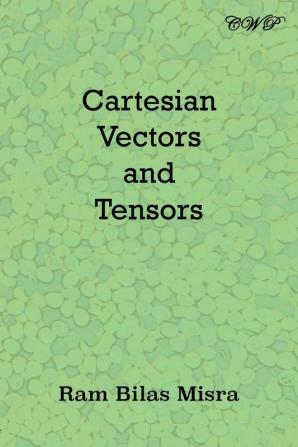 Cartesian Vectors and Tensors (Mathematics)