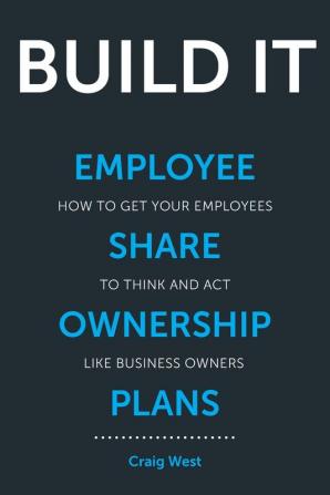 Build It: Employee Share Ownership Plans