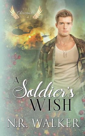 A Soldier's Wish: 5 (Christmas Angel)