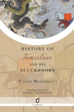 History of Tamerlane and His Successors