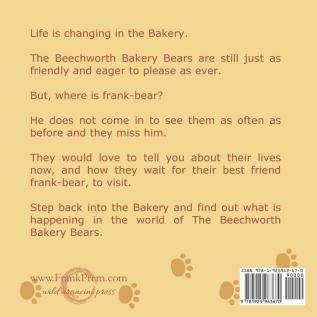 Waiting For Frank-Bear: as heard by . . .: 2 (Beechworth Bakery Bears)