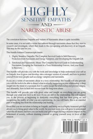 Highly Sensitive Empaths and Narcissistic Abuse: The Complete Survival Guide to Understanding Your Gift the Toxic Relationship to Narcissists and Energy Vampires and How to Protect Heal and Recover