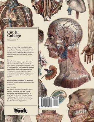 Cut and Collage A Treasury of Vintage Anatomy Images for Collage and Mixed Media Artists