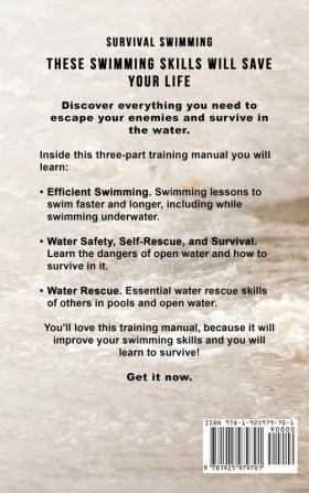 Survival Swimming: Swimming Training for Escape and Survival: 6 (Escape Evasion and Survival)