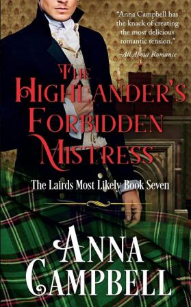 The Highlander's Forbidden Mistress: The Lairds Most Likely Book 7