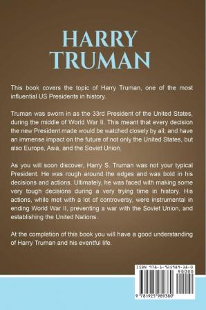 Harry Truman: A biography of an American President