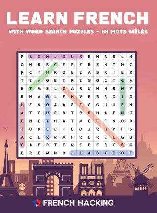 Learn French With Word Search Puzzles - 68 Mots Mêlés