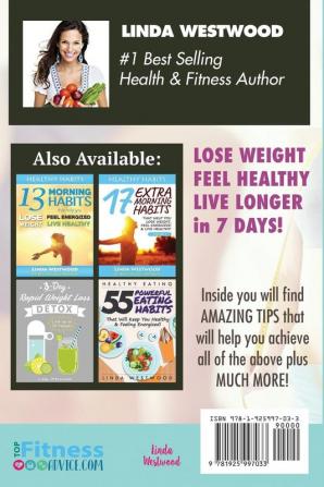 7-Day Weight Loss (2nd Edition): Total Body Transformation - Drop A Dress Size Fast With 7 Days of Recipes Exercises & Healthy Habits!