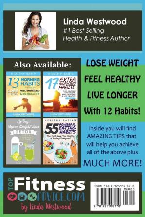 Healthy Living (2nd Edition): 12 Habits You DON'T KNOW That Promote Healthy Living & A Healthy Lifestyle!