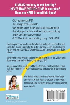 Weight Loss Diet: The #1 Rapid Weight Loss System For Busy People