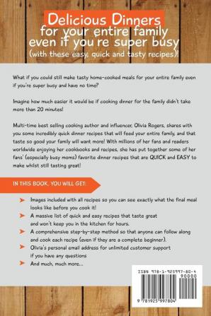 Quick and Easy Recipes: 34 Healthy & Tasty Meals for Busy Moms To Feed The Whole Family!