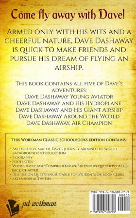 Complete Aerial Adventures of Dave Dashaway: A Workman Classic Schoolbook