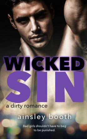 Wicked Sin: 4 (Forbidden Bodyguards)