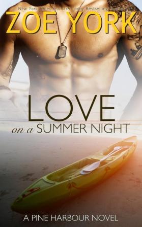 Love on a Summer Night: 4 (Pine Harbour)