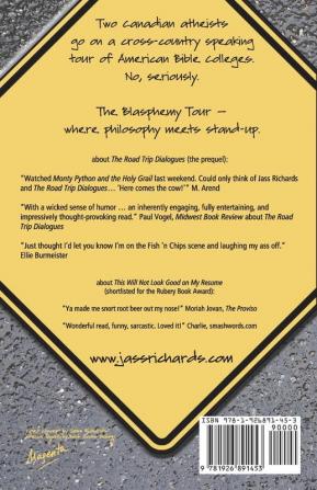 The Blasphemy Tour: 2 (REV and Dylan)