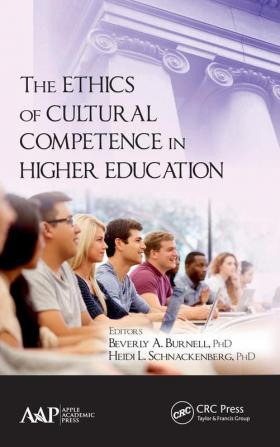 Ethics of Cultural Competence in Higher Education