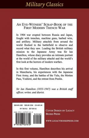 A British Attaché in the Russo-Japanese War: Volume I (Military Classics)