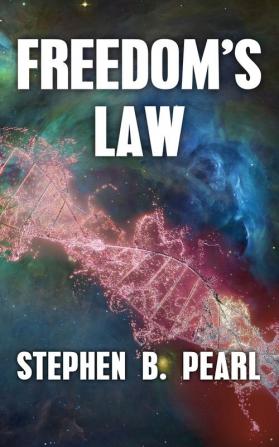 Freedom's Law: 2 (The Freedom Saga)