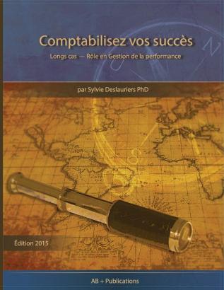 Comptabilisez vos Succès: Longs cas - Rôle en Gestion de la performance