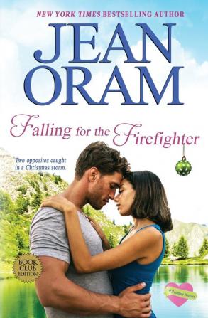 Falling for the Firefighter